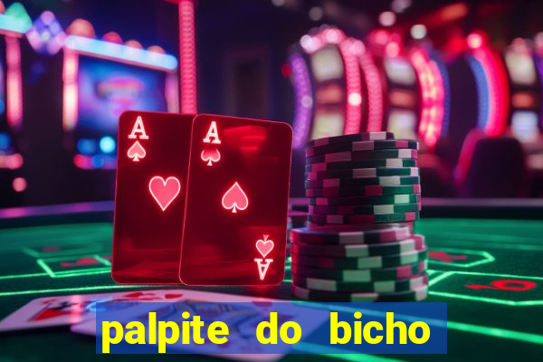 palpite do bicho deu no poste